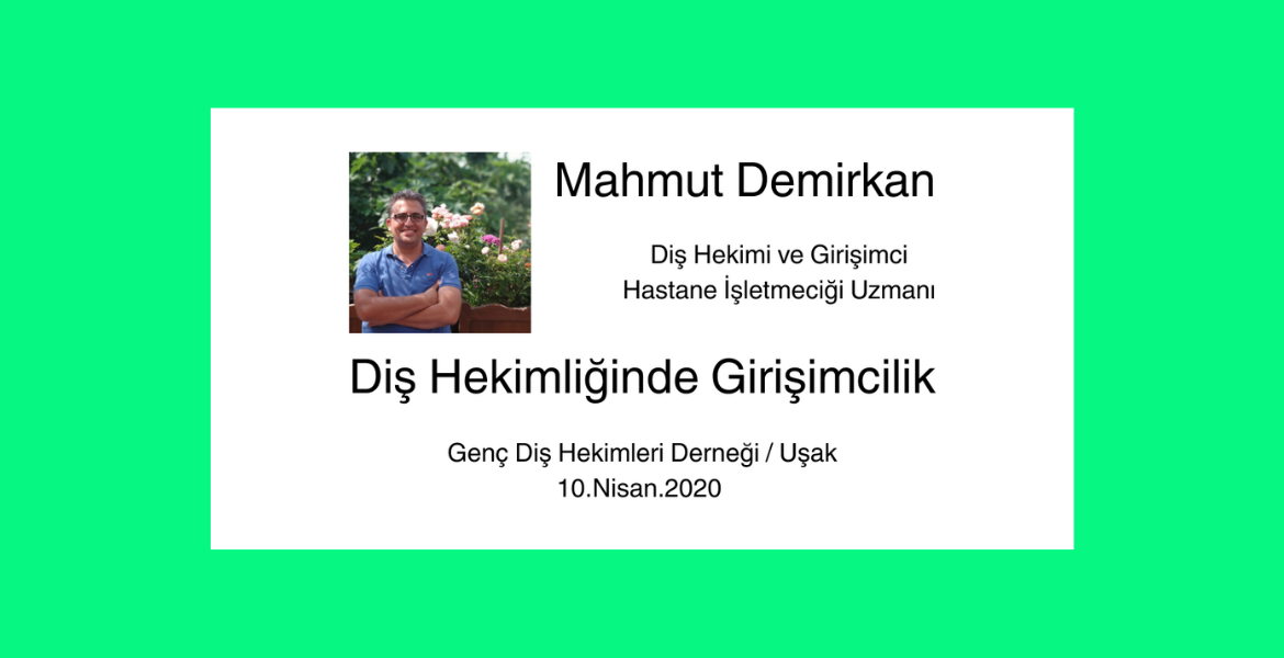 Diş Hekimliğinde Girişimcilik